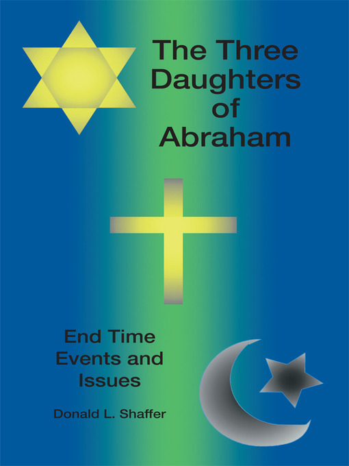 Upplýsingar um The Three Daughters of Abraham eftir Donald L. Shaffer - Biðlisti